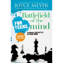 Battlefield of the Mind for Teens: Winning the Battle in Your Mind