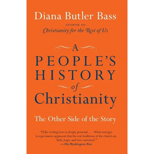 A People's History of Christianity: The Other Side of the Story