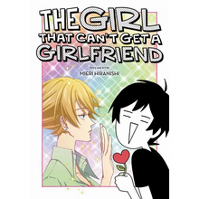 The Girl That Can't Get a Girlfriend