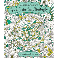Ivy and the Inky Butterfly: A Magical Tale to Color