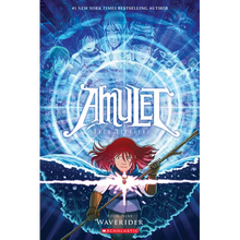 Waverider: A Graphic Novel (Amulet #9)