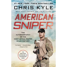American Sniper: The Autobiography of the Most Lethal Sniper in U.S. Military History
