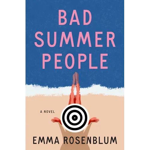 Bad Summer People
