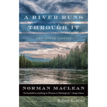 A River Runs Through It and Other Stories