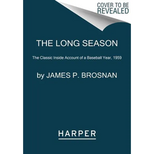 The Long Season: The Classic Inside Account of a Baseball Year, 1959