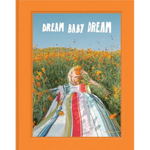 Dream Baby Dream: (Los Angeles and California Photo Book, @Jimmymarble Photography Coffee Table Book)
