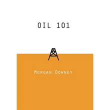 Oil 101