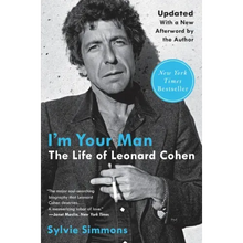I'm Your Man: The Life of Leonard Cohen