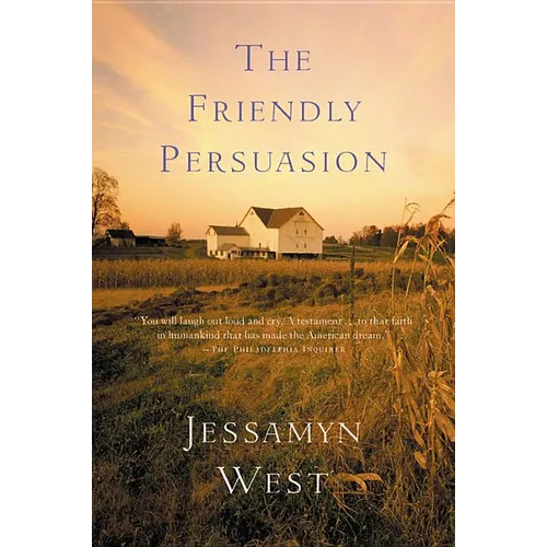 The Friendly Persuasion