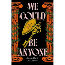 We Could Be Anyone