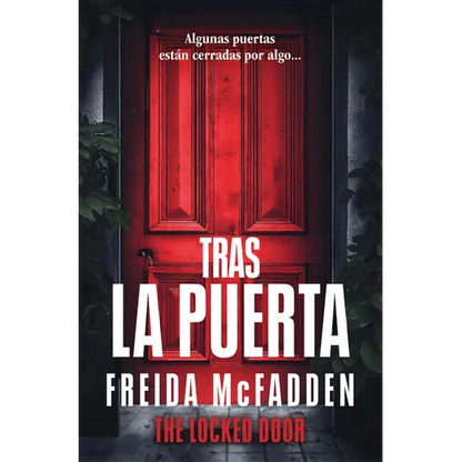 Tras La Puerta/ The Locked Door
