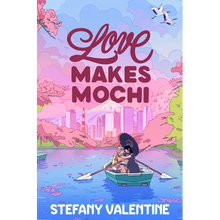 Love Makes Mochi