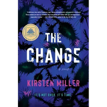 The Change