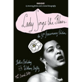 Lady Sings the Blues: Lady Sings the Blues: The 50th-Anniversay Edition with a Revised Discography
