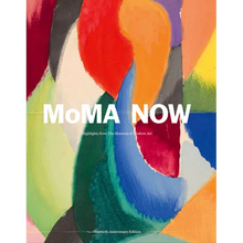 MoMA Now: Highlights from the Museum of Modern Art, New York
