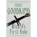 Wizard's First Rule: Book One of the Sword of Truth