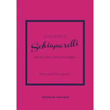 Little Book of Schiaparelli: The Story of the Iconic Fashion Designer