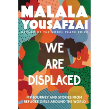 We Are Displaced: My Journey and Stories from Refugee Girls Around the World