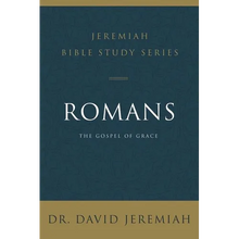 A Romans: The Gospel of Grace
