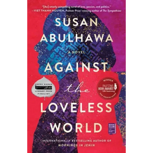 Against the Loveless World