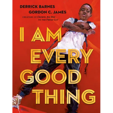 I Am Every Good Thing