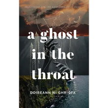 A Ghost in the Throat