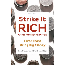 Strike It Rich with Pocket Change: Error Coins Bring Big Money