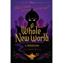 A Whole New World: A Twisted Tale