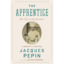 The Apprentice: My Life in the Kitchen