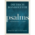 Psalms: The Prayer Book of the Bible