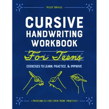 Cursive Handwriting Workbook for Teens: Exercises to Learn, Practice, and Improve