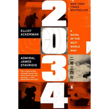 2034: A Novel of the Next World War