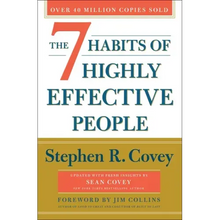 The 7 Habits of Highly Effective People: 30th Anniversary Edition