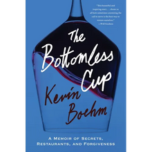 The Bottomless Cup: A Memoir of Secrets, Restaurants, and Forgiveness