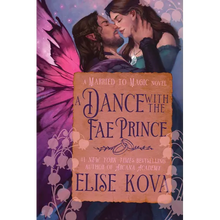 A Dance with the Fae Prince: A Standalone Fantasy Romance