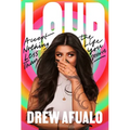 Loud: Accept Nothing Less Than the Life You Deserve
