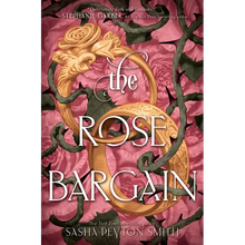 The Rose Bargain