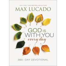 God Is with You Every Day: Daily Devotions of Hope and Comfort for When Life Feels Uncertain (a 365-Day Devotional)