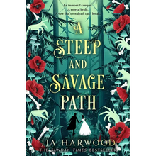 A Steep and Savage Path