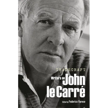 Tradecraft: Writers on John Le Carré