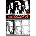 Malcolm X: A Graphic Biography
