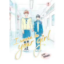 I Wanna Be Your Girl, Volume 1