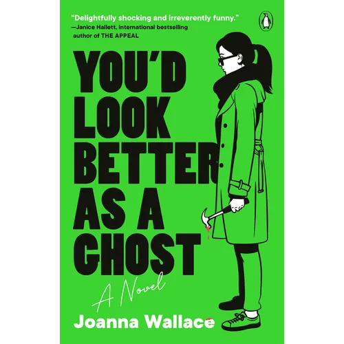 You'd Look Better as a Ghost