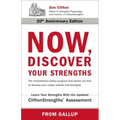 Now, Discover Your Strengths: The Revolutionary Gallup Program That Shows You How to Develop Your Unique Talents and Strengths