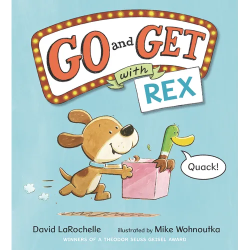 Go and Get with Rex