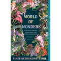 World of Wonders: In Praise of Fireflies, Whale Sharks, and Other Astonishments