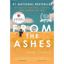 From the Ashes: My Story of Being Métis, Homeless, and Finding My Way