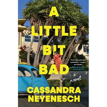 A Little Bit Bad