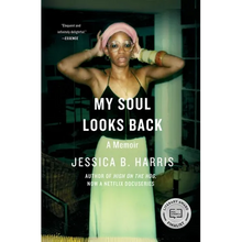 My Soul Looks Back: A Memoir