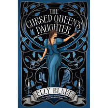 The Cursed Queen's Daughter